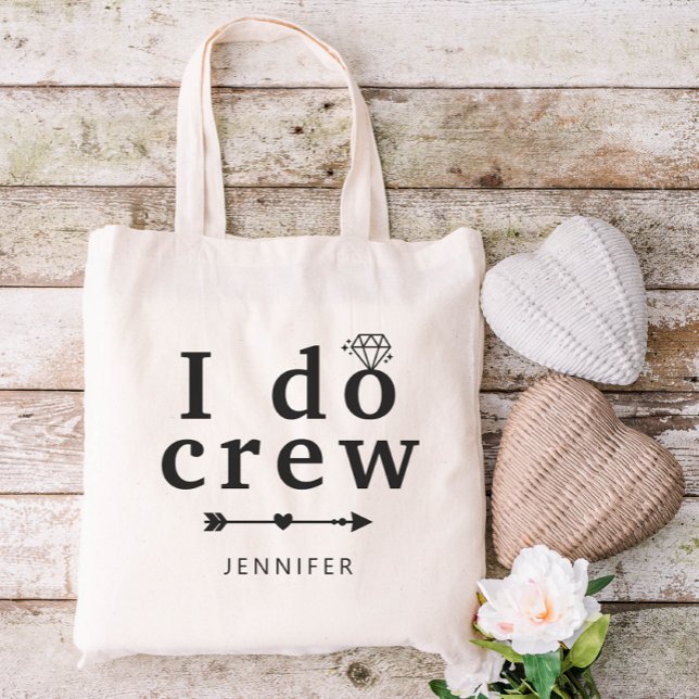 Custom Name Diamond I Do Crew Wedding Tote Bag (Creator Uploaded)