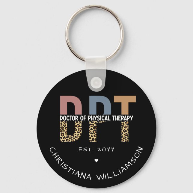 Custom Name DPT Doctor of Physical Therapy Cheetah Key Ring (Front)