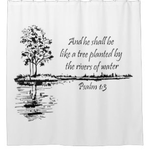 Custom Name Encouraging Scripture Psalm 1:3  Shower Curtain