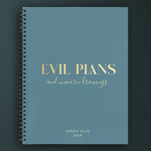 Custom Name Fun Cool Chic EVIL PLANS Planner Notebook