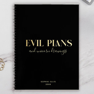 Custom Name Fun Cool Chic EVIL PLANS Planner Notebook