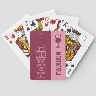 Custom name Funny Wine Quote Playing Cards