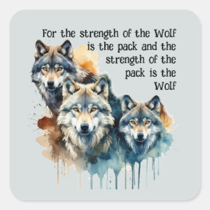 Custom Name Inspirational Wolf Quote Strength Pack Square Sticker