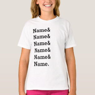 Custom Name List Personalised Ampersand Names T-Shirt