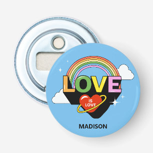 Custom Name "Love Is Love" Bottle Opener