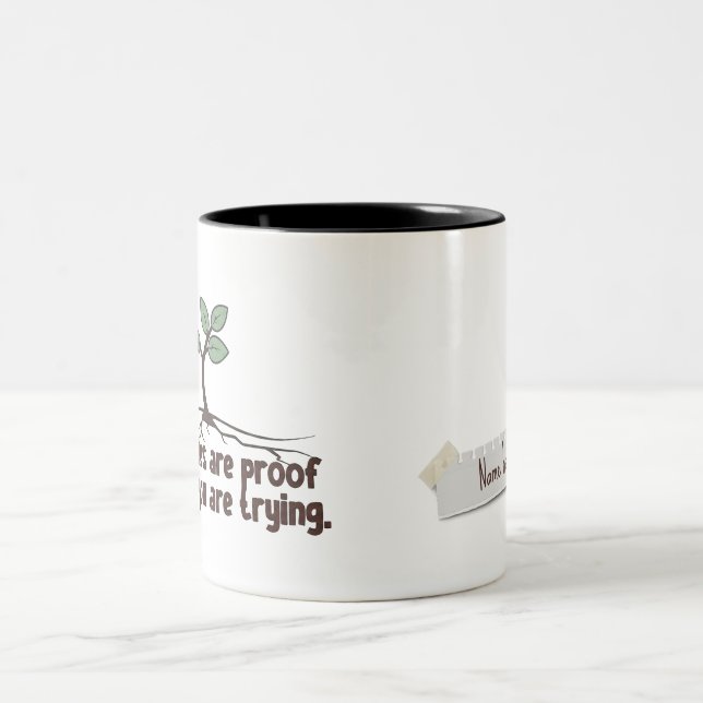 Custom Name Mistakes Are Proof You Are Trying Mug (Center)