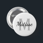 Custom name monogram elegant white standard size 6 cm round badge<br><div class="desc">Custom name monogram standard size round button. Classy black and white design with stylish vintage hand lettering typography. Elegant custom design for friends, family, bride, bridesmaid, maid of honour, flower girl, wedding guests etc. Custom monogrammed initial letter with elegant script text. Change quantity to get the cheap bulk price. Make...</div>