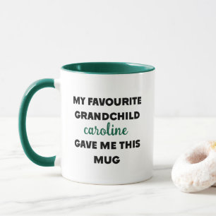 Custom Name My Favourite Grandchild Gave Me This Mug
