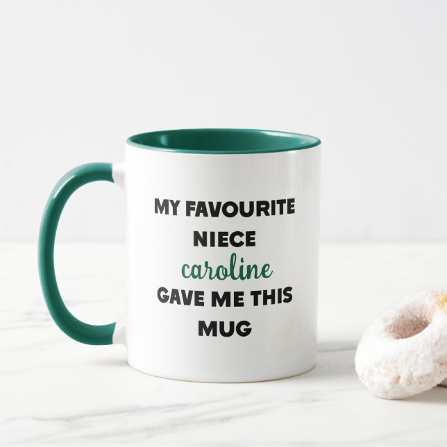 Custom Name My Favourite Niece Gave Me This Mug (With Donut)