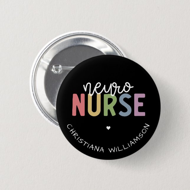 Custom Name Neuro Nurse Neuroscience Nurse Gifts 6 Cm Round Badge (Front & Back)