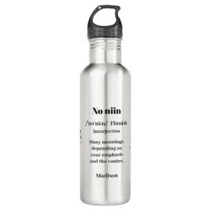 Custom Name "No niin" Finnish saying definitions 710 Ml Water Bottle