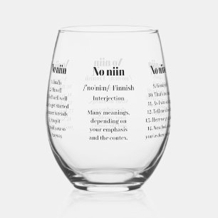 Custom Name "No niin" Finnish saying definitions Stemless Wine Glass