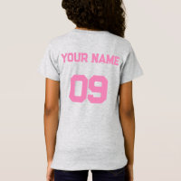 Custom Name Number on back side Pink Font T-Shirt
