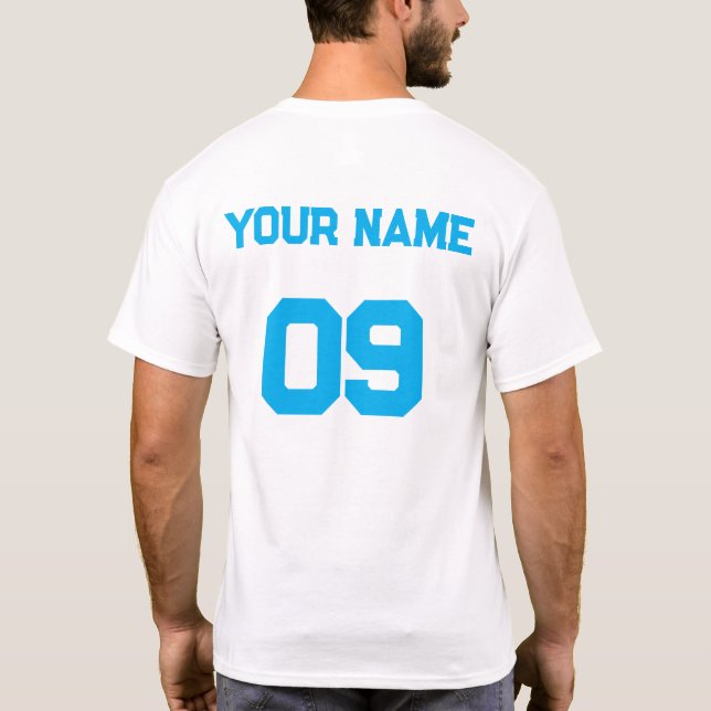 Custom Name Number on back Sky Blue Font T-Shirt (Back)