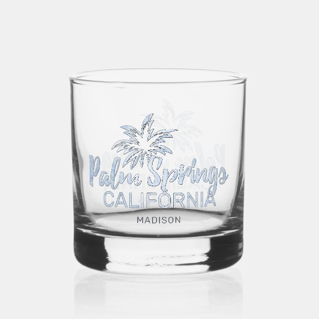 Custom Name Palm Springs California Whiskey Glass (Front)