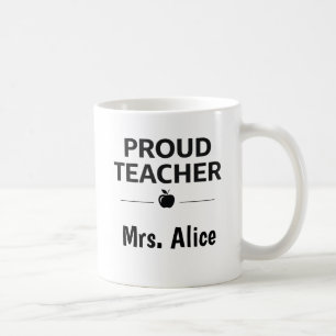 Custom Name Proud Teacher Coffee Mug Gift