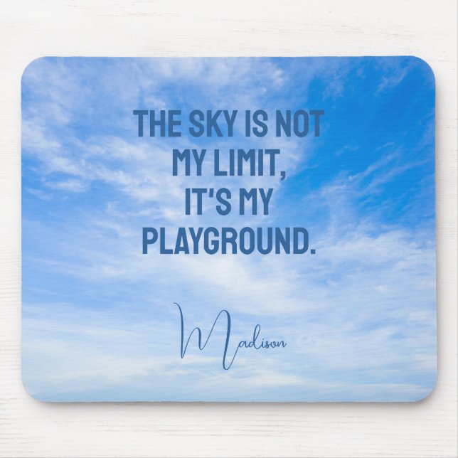 Custom Name Sky Quote Mouse Pad (Front)