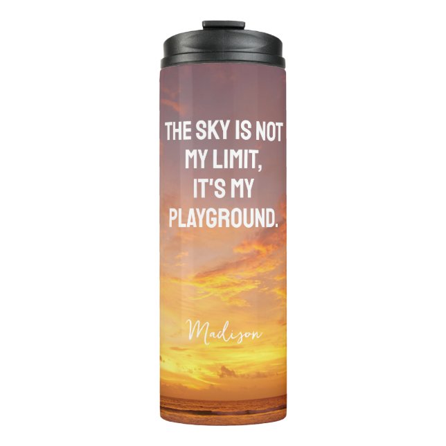 Custom Name Sky Quote Thermal Tumbler (Front)