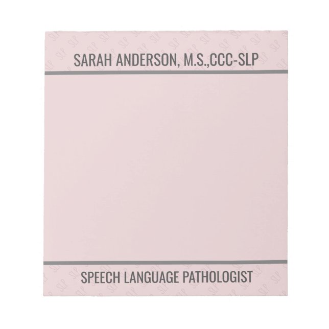 Custom Name Speech language Pathologist SLP  Notep Notepad (Front)
