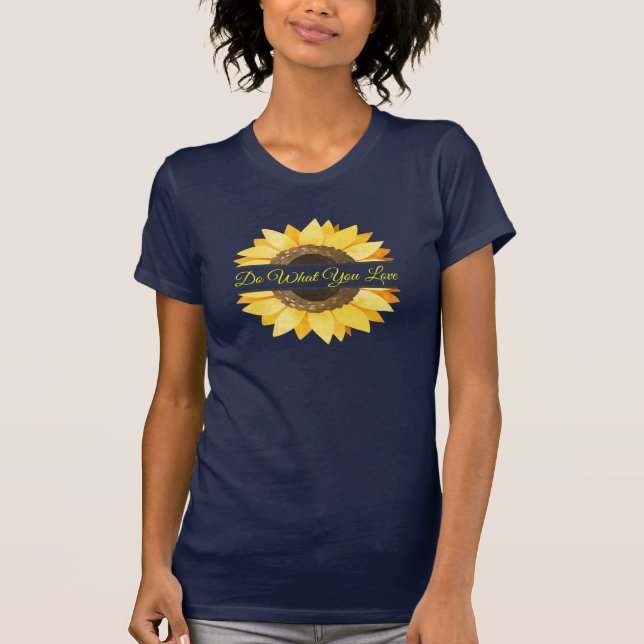 Custom Name, Sunflowers Positive Quotes T-Shirt (Front)