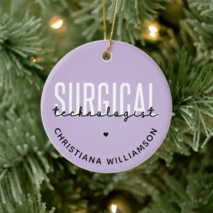 Custom Name Surgical Technologist Med Surg Tech Ceramic Tree Decoration