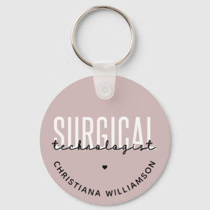 Custom Name Surgical Technologist Med Surg Tech Key Ring