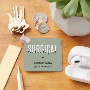 Custom Name Surgical Technologist Med Surg Tech Key Ring