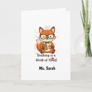 Custom Name Teacher Appreciation - Cute Fox  Card