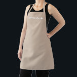 Custom Name text beige white minimalist elegant Apron<br><div class="desc">Customise Name text minimalist elegant beige tan white Apron 
Customise,  personalise with name,  quote,  phrase,  or text

Great for cooks,  chefs,  pottery,  ceramics,  crafts,  work,  kitchen,  baking,  bbq,  grill,  and also businesses and stores,  etc</div>