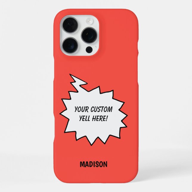 Custom Name, Text & Colour Yell Bubble iPhone Case (Back)