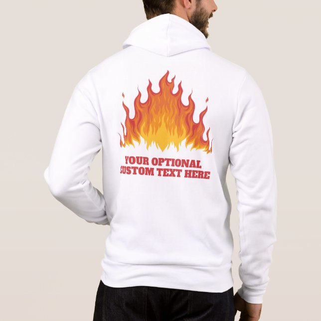 Custom name & text FIRE Hoodie (Back)