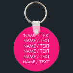 Custom Name text hot pink fuchsia minimalist  Key Ring<br><div class="desc">Customise Name text minimalist elegant hot pink fuchsia and white keychain 
Customise,  personalise with name,  monogram,  quote,  phrase,  or text</div>