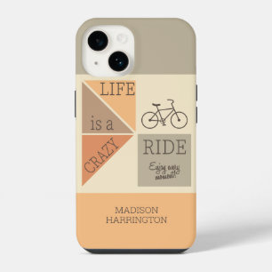 Custom Name / Text Life is a Crazy Ride iPhone 14 Case
