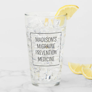 Custom Name / Text Migraine Prevention Glass