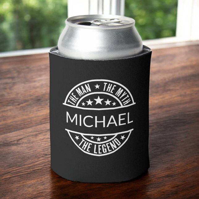 Custom Name The Man The Myth The Legend Can Cooler (Creator Uploaded)