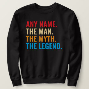 Custom Name The Man The Myth The Legend Retro Sweatshirt