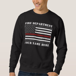 Custom Name Thin Red Line Flag Proud Firefighter Sweatshirt