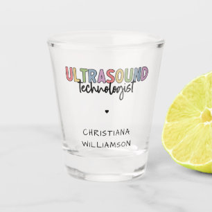 Custom Name Ultrasound Technologist Gifts Shot Glass