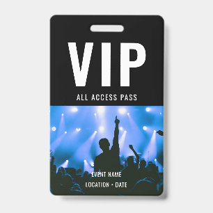 Custom Name VIP All Access Pass Concert ID Badge
