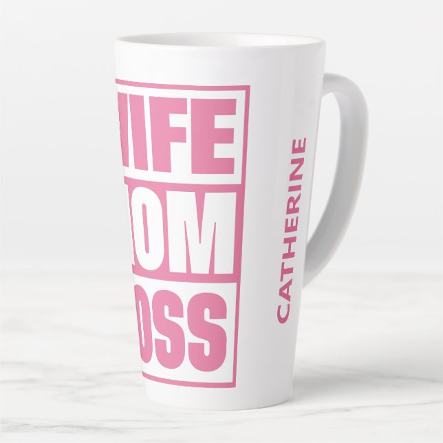 Custom Name Wife - Mum - Boss Latte Mug (Right Angle)
