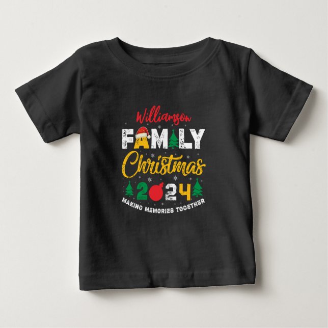 Custom Name Year Matching Family Christmas Reunion Baby T-Shirt (Front)