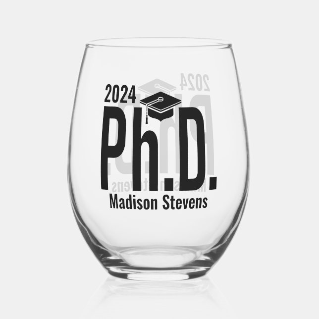 Custom name & year Ph.D. Stemless Wine Glass (Front)