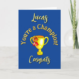 Custom Name "You're A Champion!" Gold Trophy Card