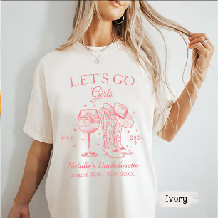 Custom Nashville Bachelorette Party Let's Go Girl T-Shirt