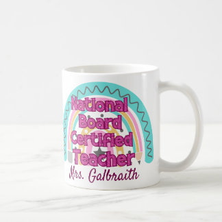 Custom National Board Certified Teacher Rainbow Coffee Mug