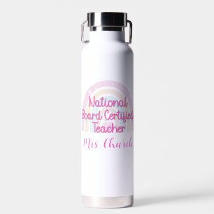 Custom National Board Certified Teacher Rainbow Water Bottle