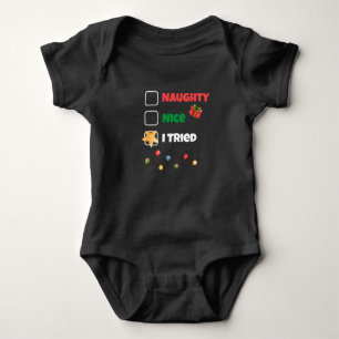 Custom Naughty Nice I Tried Christmas Santa List Baby Bodysuit