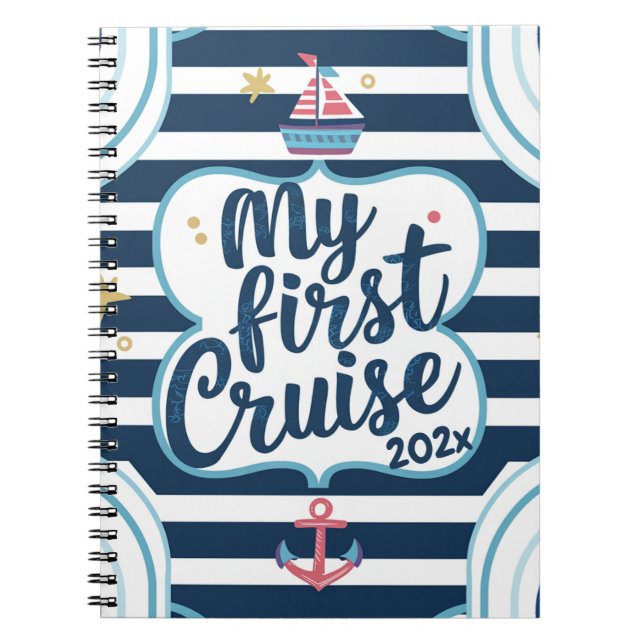 Custom nautical my first cruise notebook (Front)