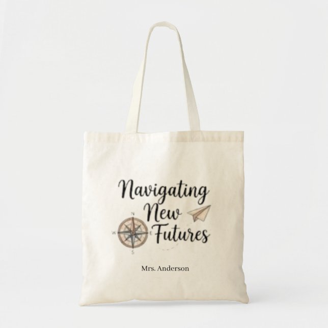 Custom Navigating New Futures School Counsellor Tote Bag (Front)