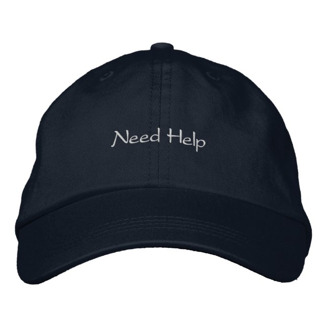 Custom Need Help Text Printed Just Ask Guide-Hat Embroidered Hat (Front)